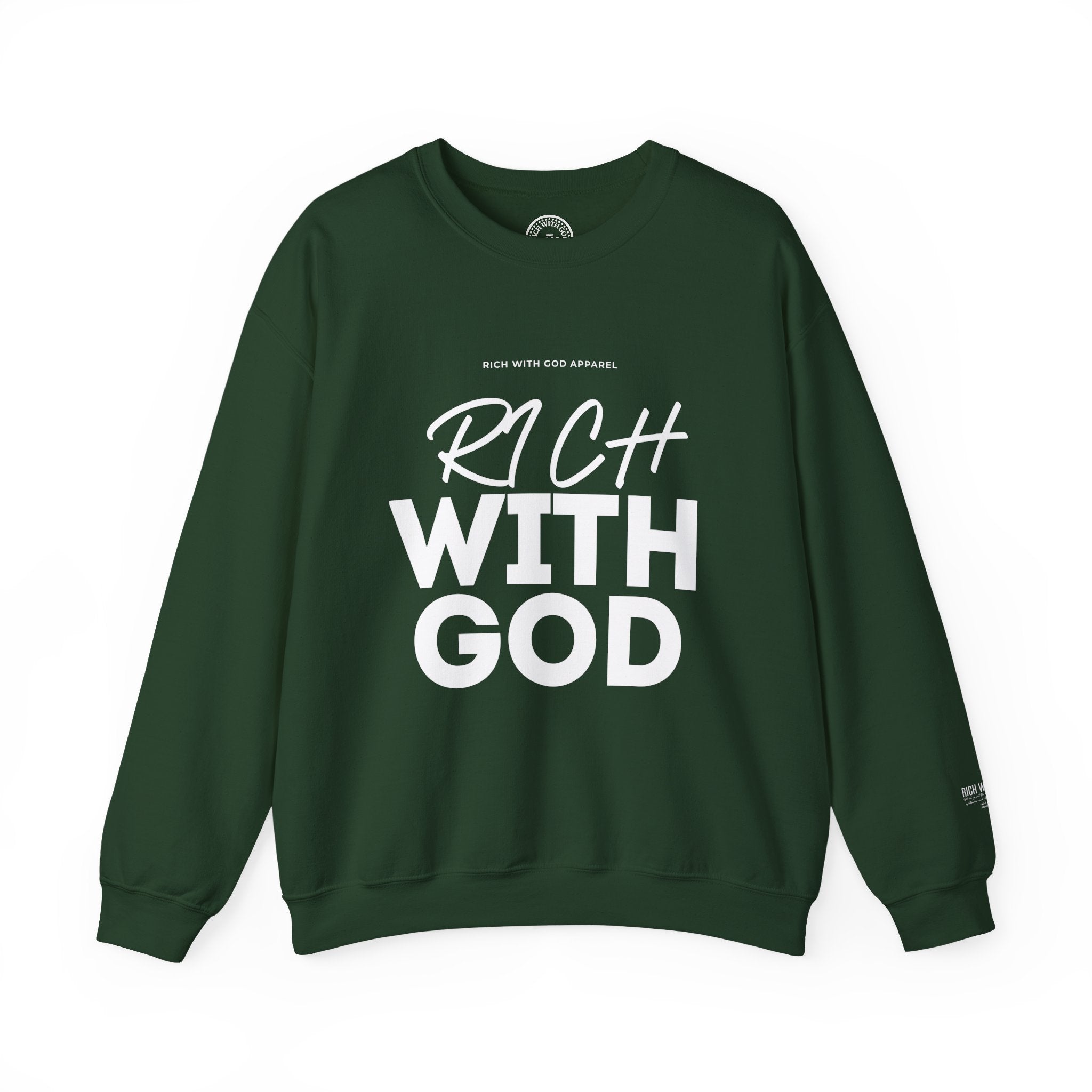 Rich With God Crewneck