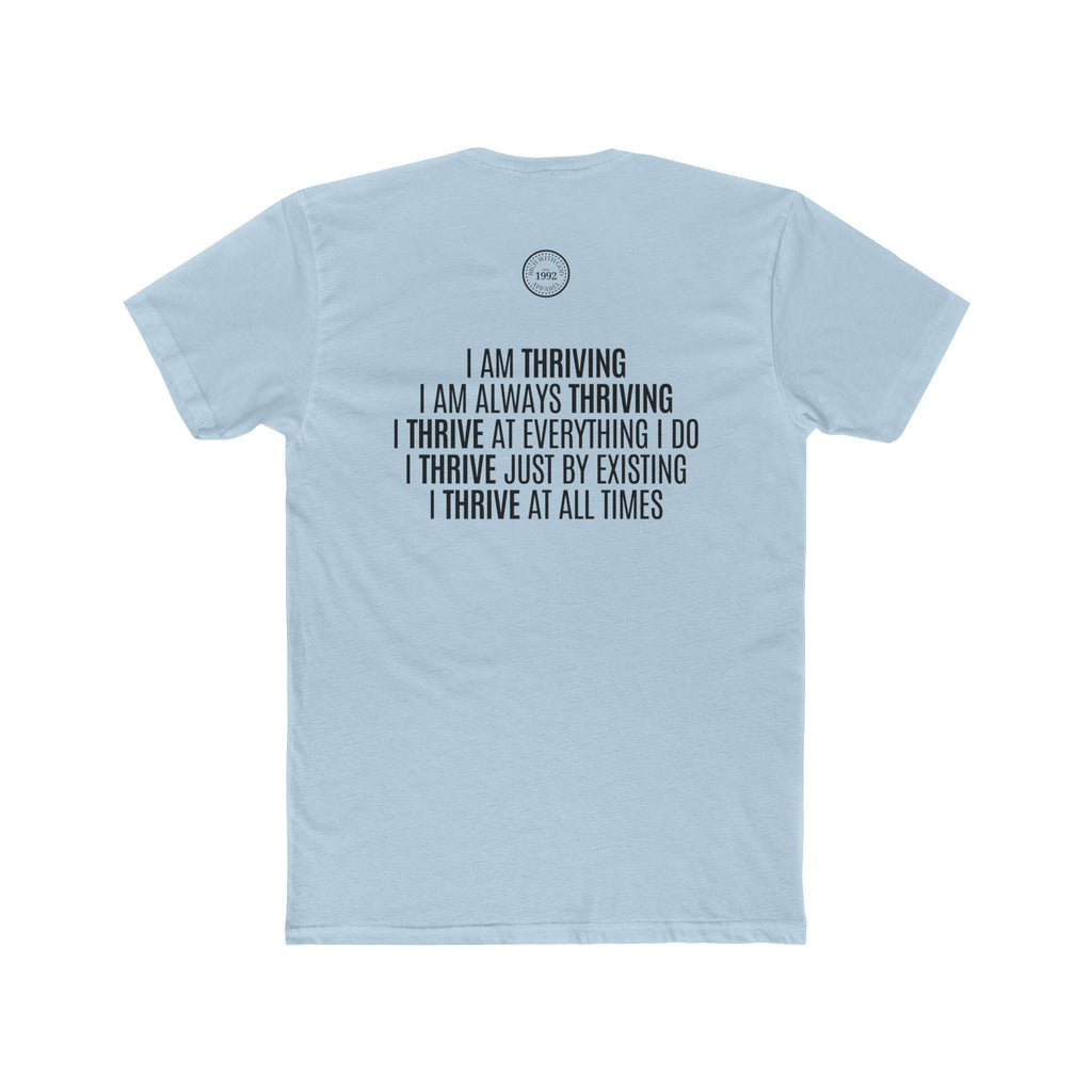 I Am Thriving Crew Tee