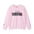I Am Thriving Crewneck Sweatshirt