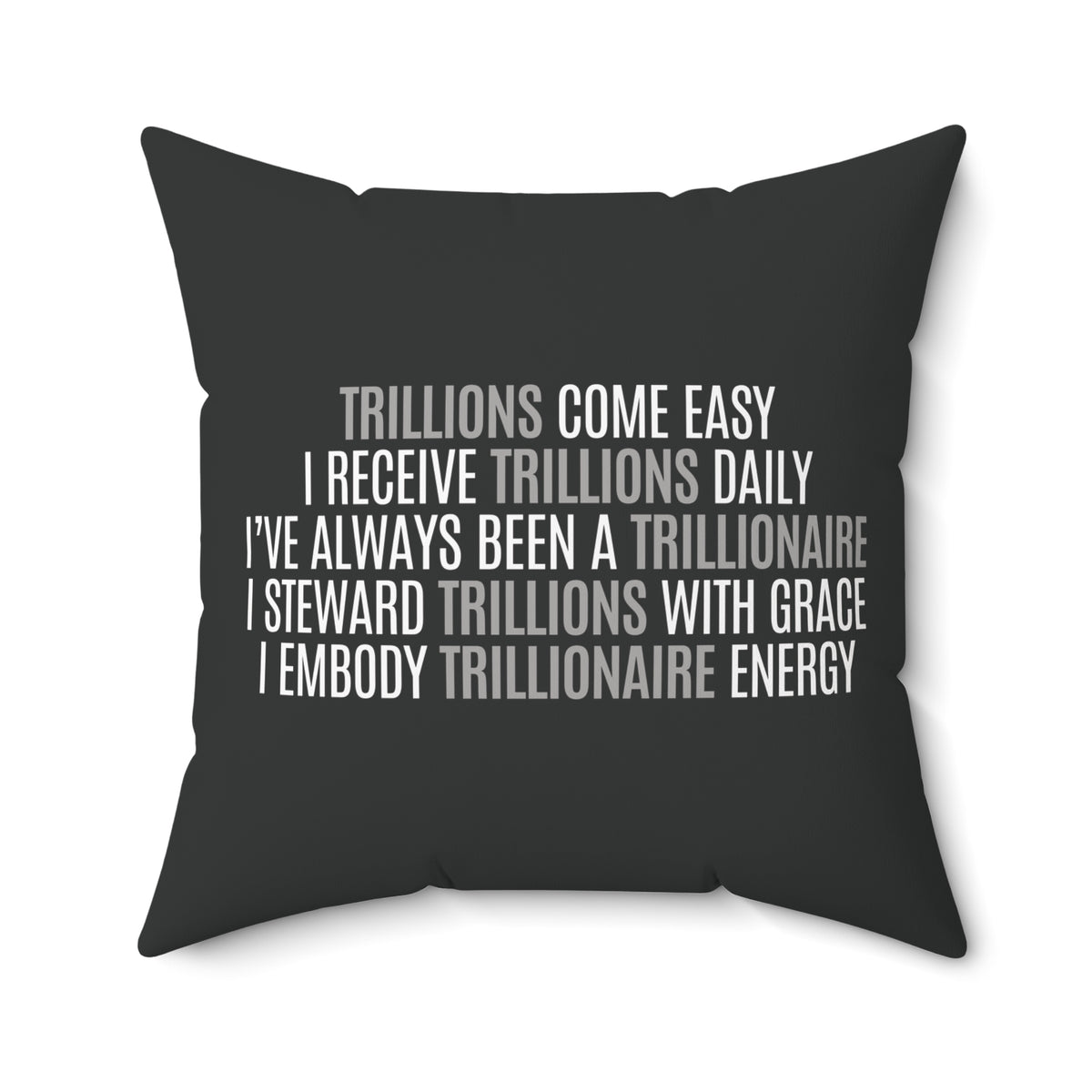 God Made Trillionaire Spun Polyester Square Pillow