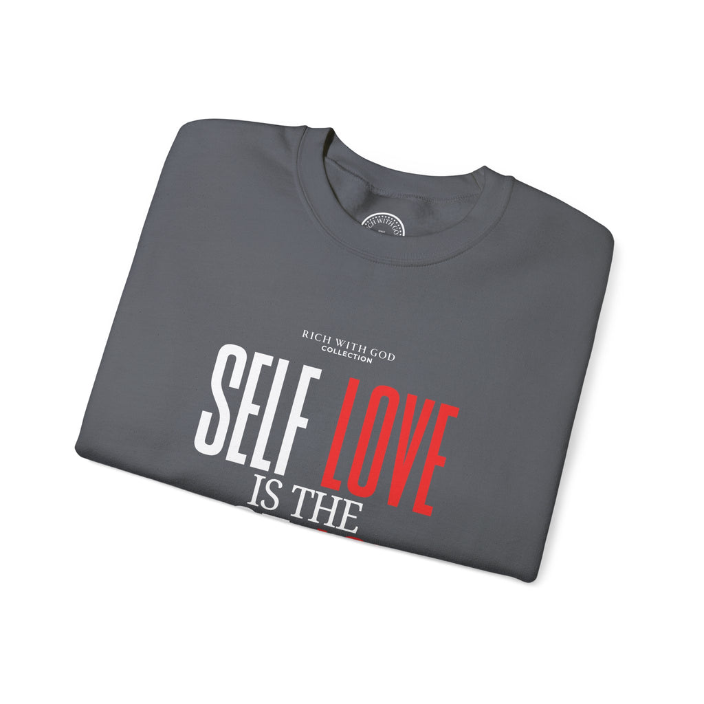 Self Love Is the Best Love Crewneck Sweatshirt