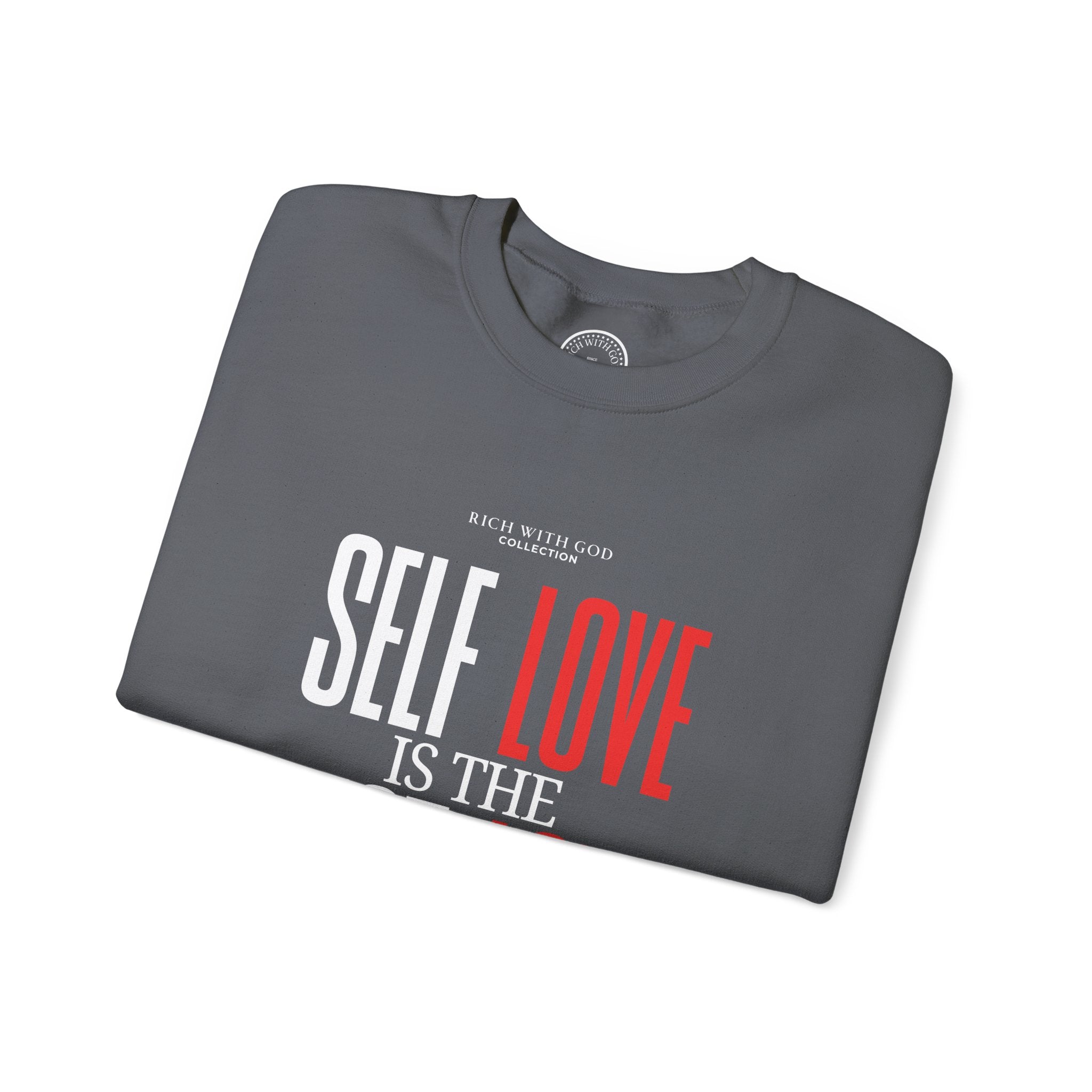 Self Love Is the Best Love Crewneck Sweatshirt