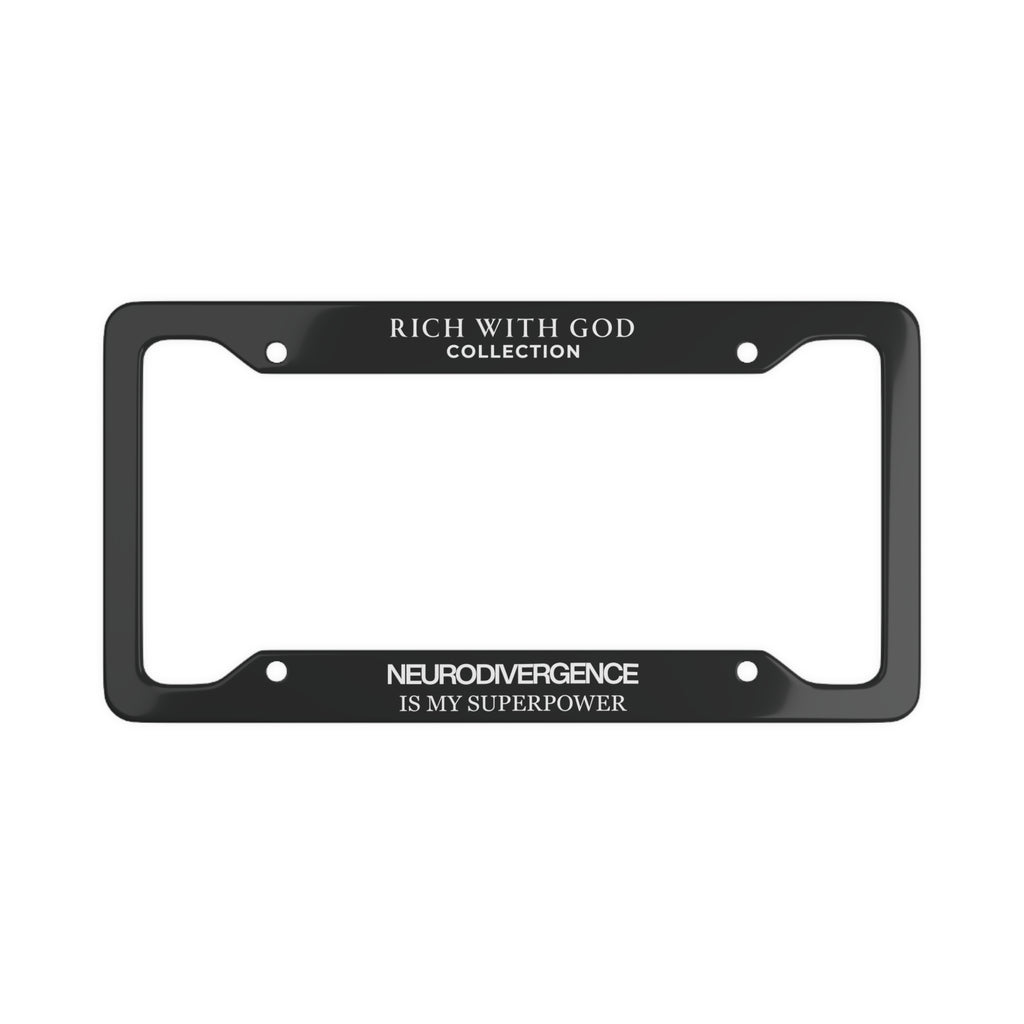 Neurodivergence is My Superpower License Plate Frame