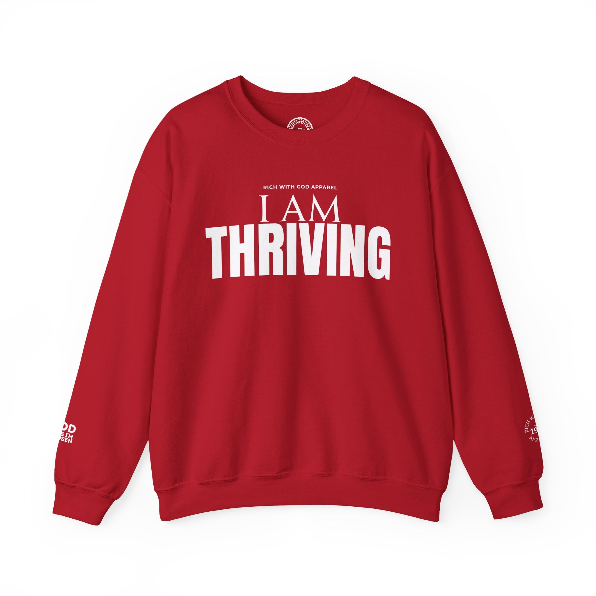 I Am Thriving Crewneck Sweatshirt