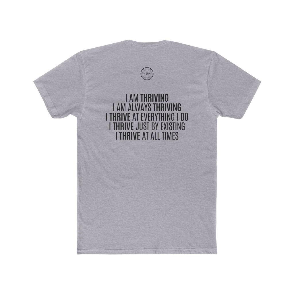 I Am Thriving Crew Tee