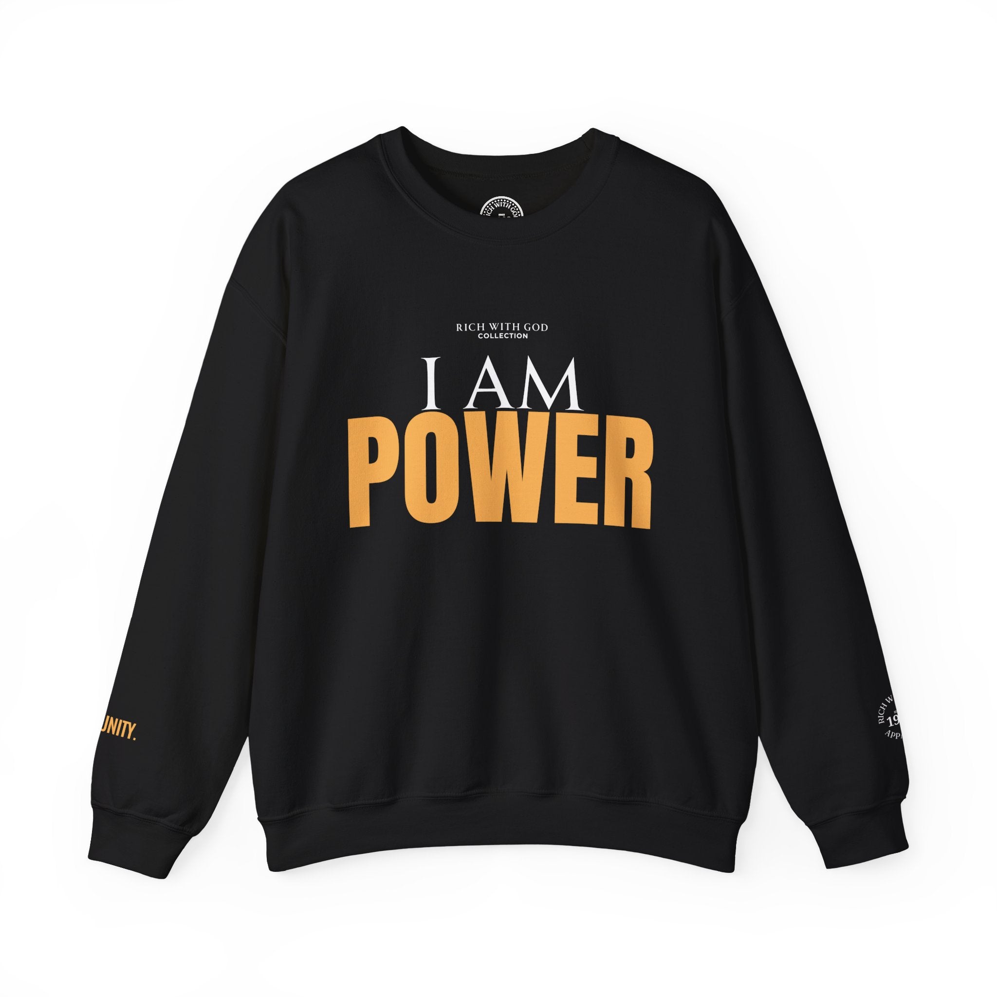 I Am Power Crewneck Sweatshirt