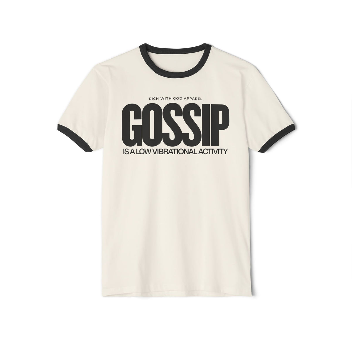 Gossip is a Low Vibrational Activity Unisex Cotton Ringer T-Shirt