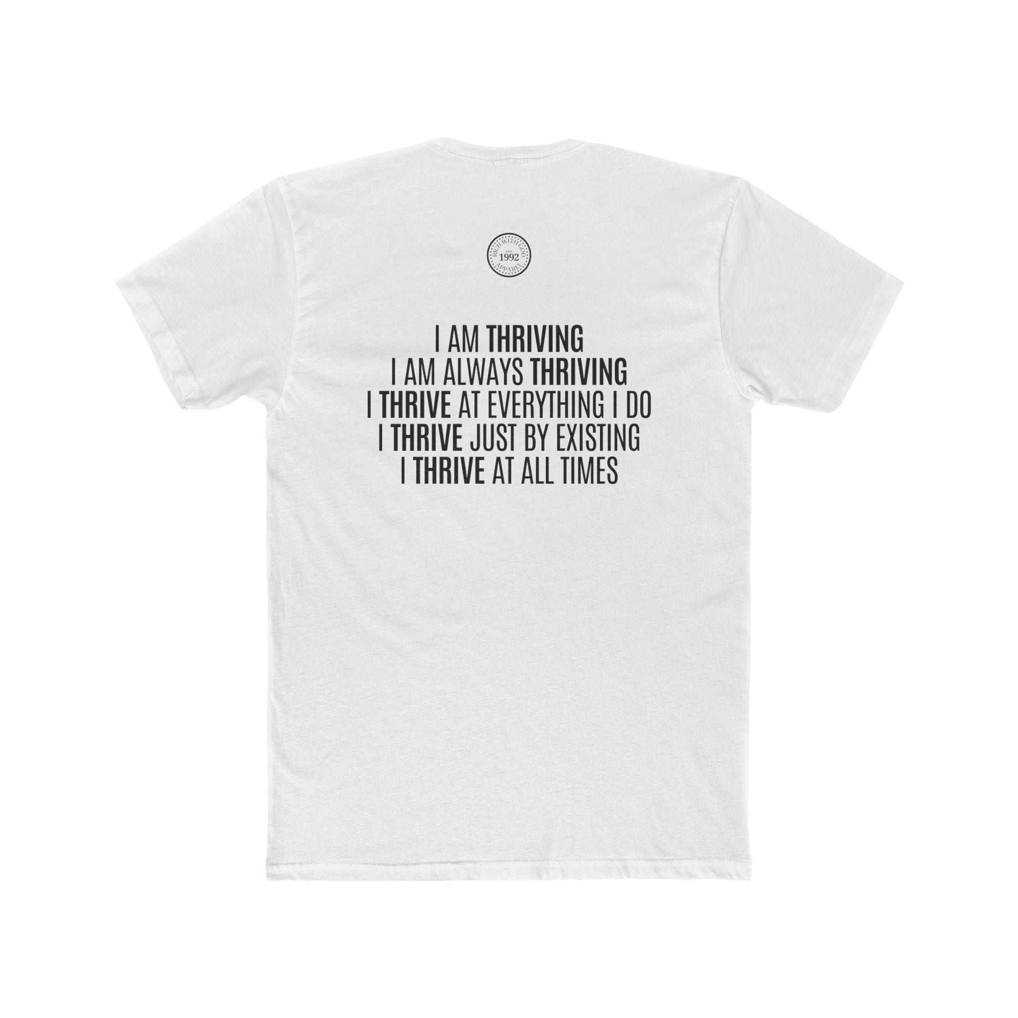 I Am Thriving Crew Tee