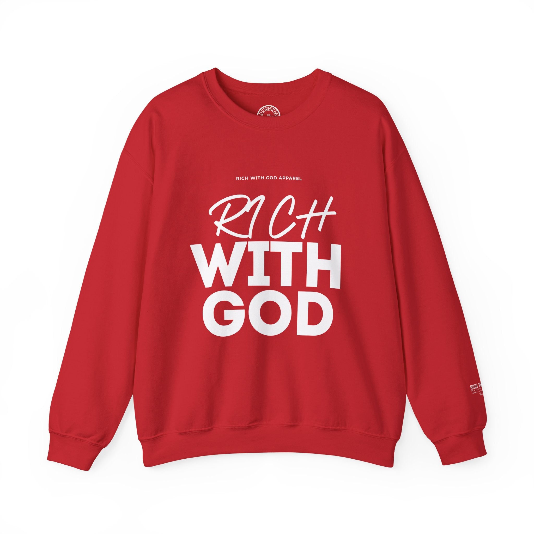 Rich With God Crewneck