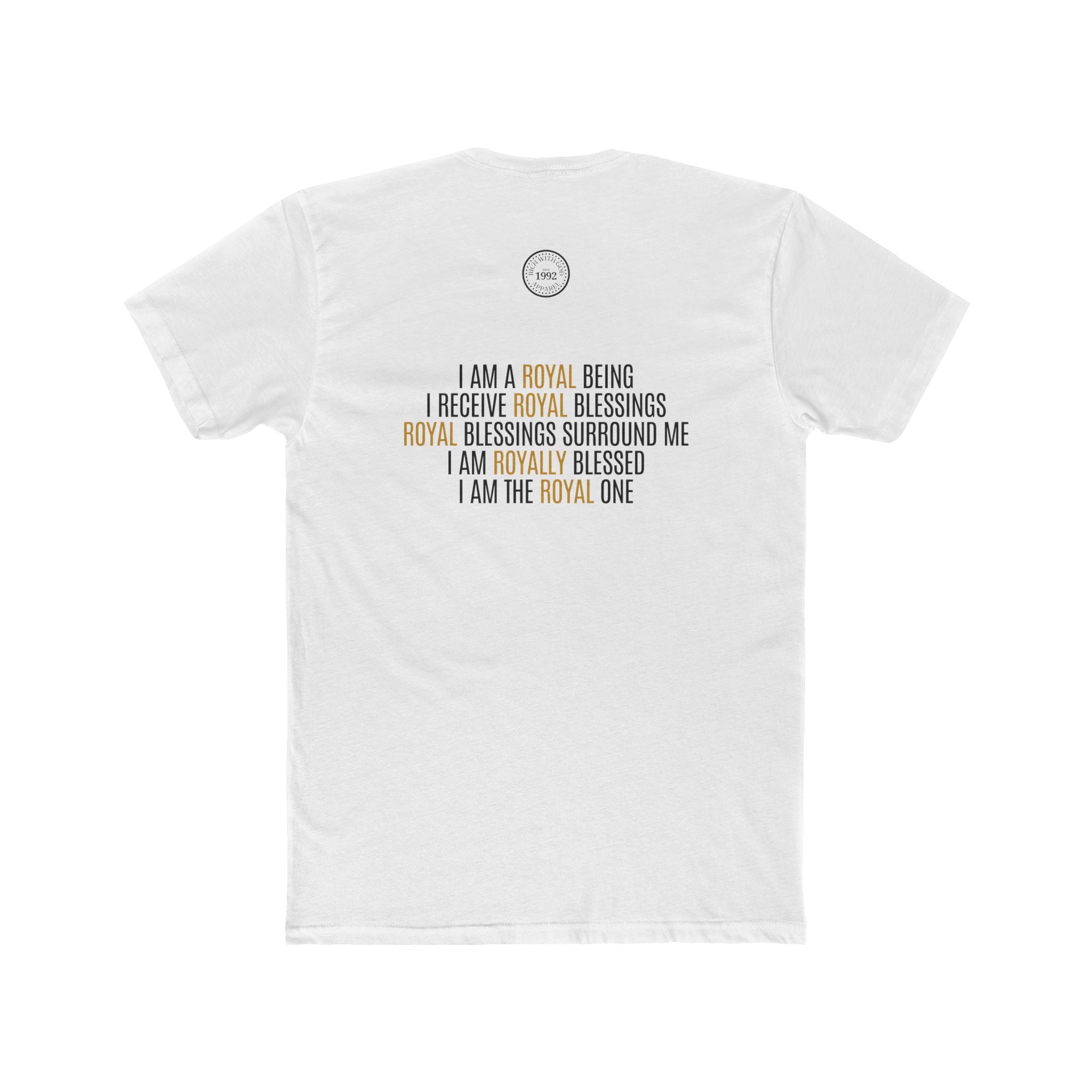 I Am Royalty Crew Tee