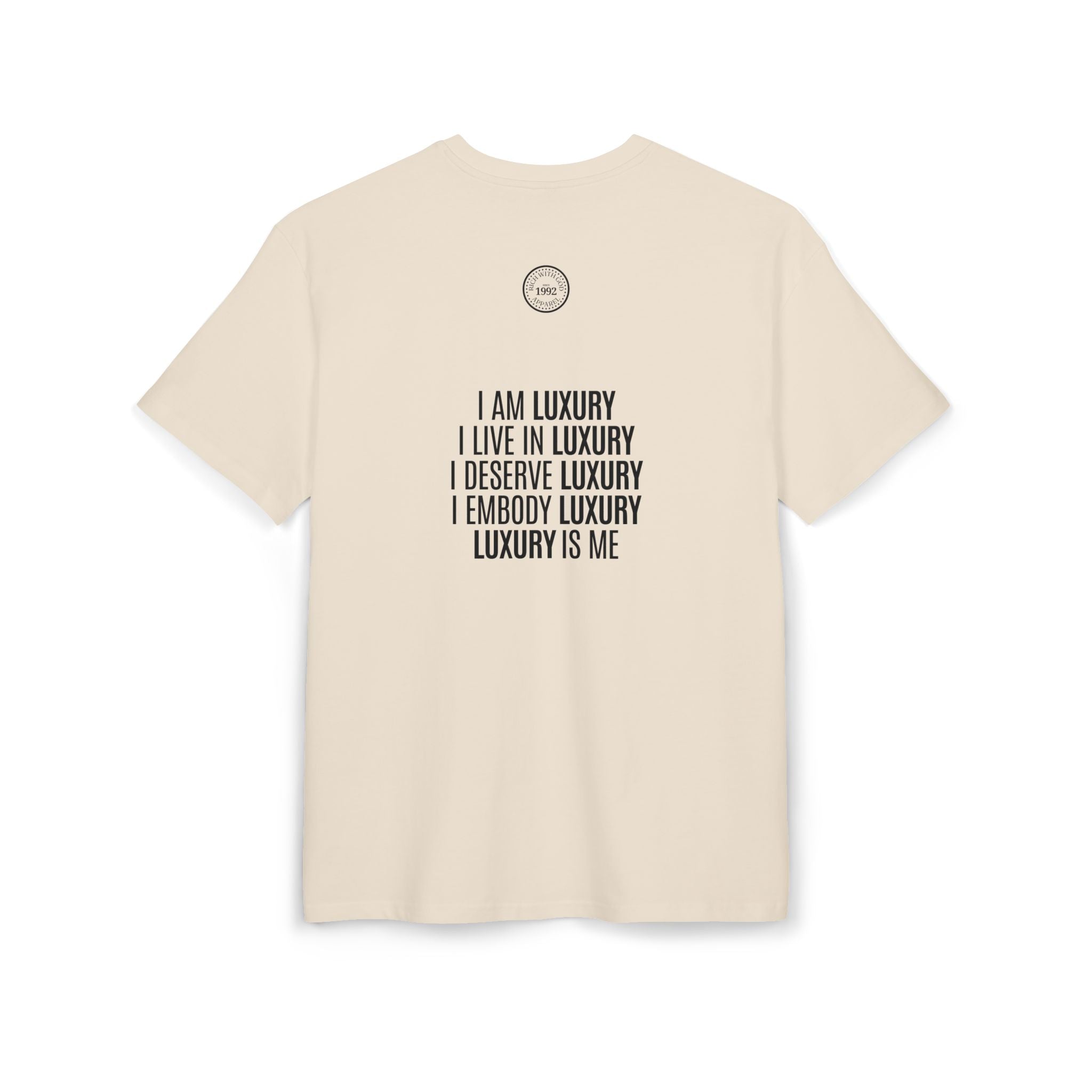 Luxury Life – I Deserve Everything Oversized Graphic Tee