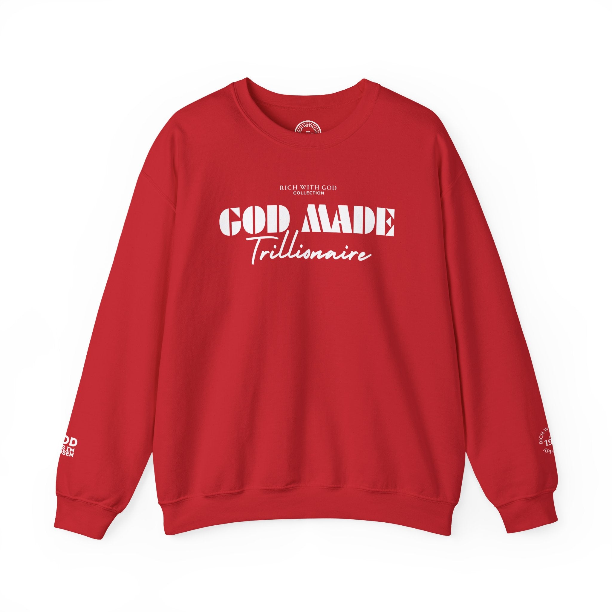 God Made Trillionaire Crewneck Sweatshirt