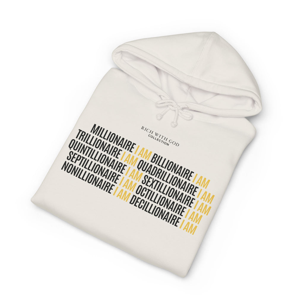 Millionaire I Am Billionaire I Am Hoodie