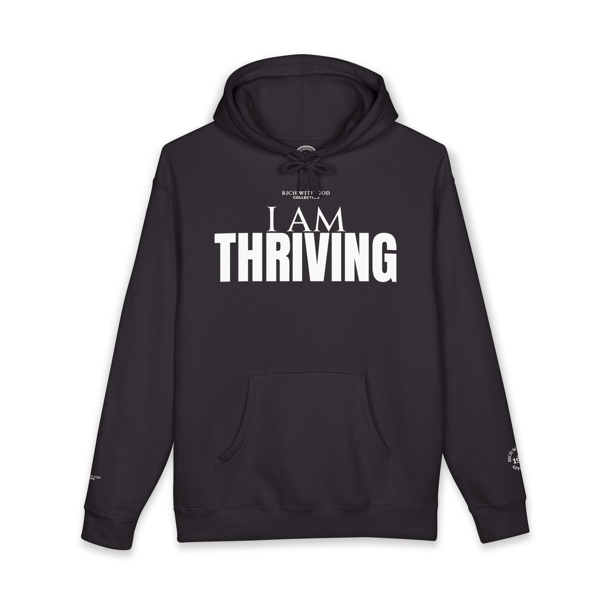 I Am Thriving Hoodie