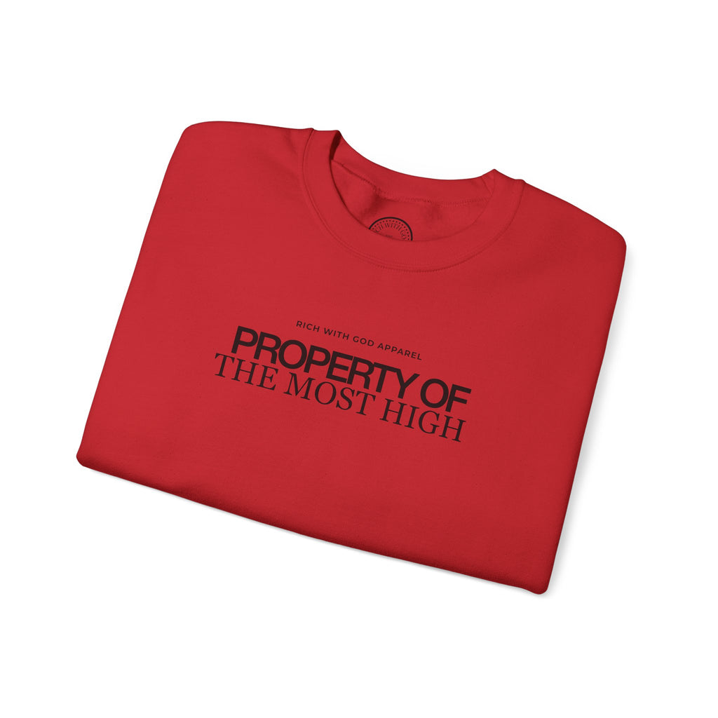 Property of the Most High Crewneck Sweatshirt