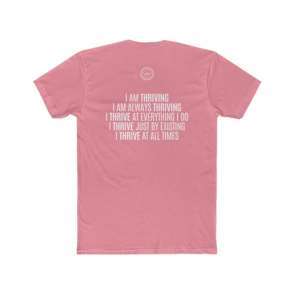 I Am Thriving Crew Tee