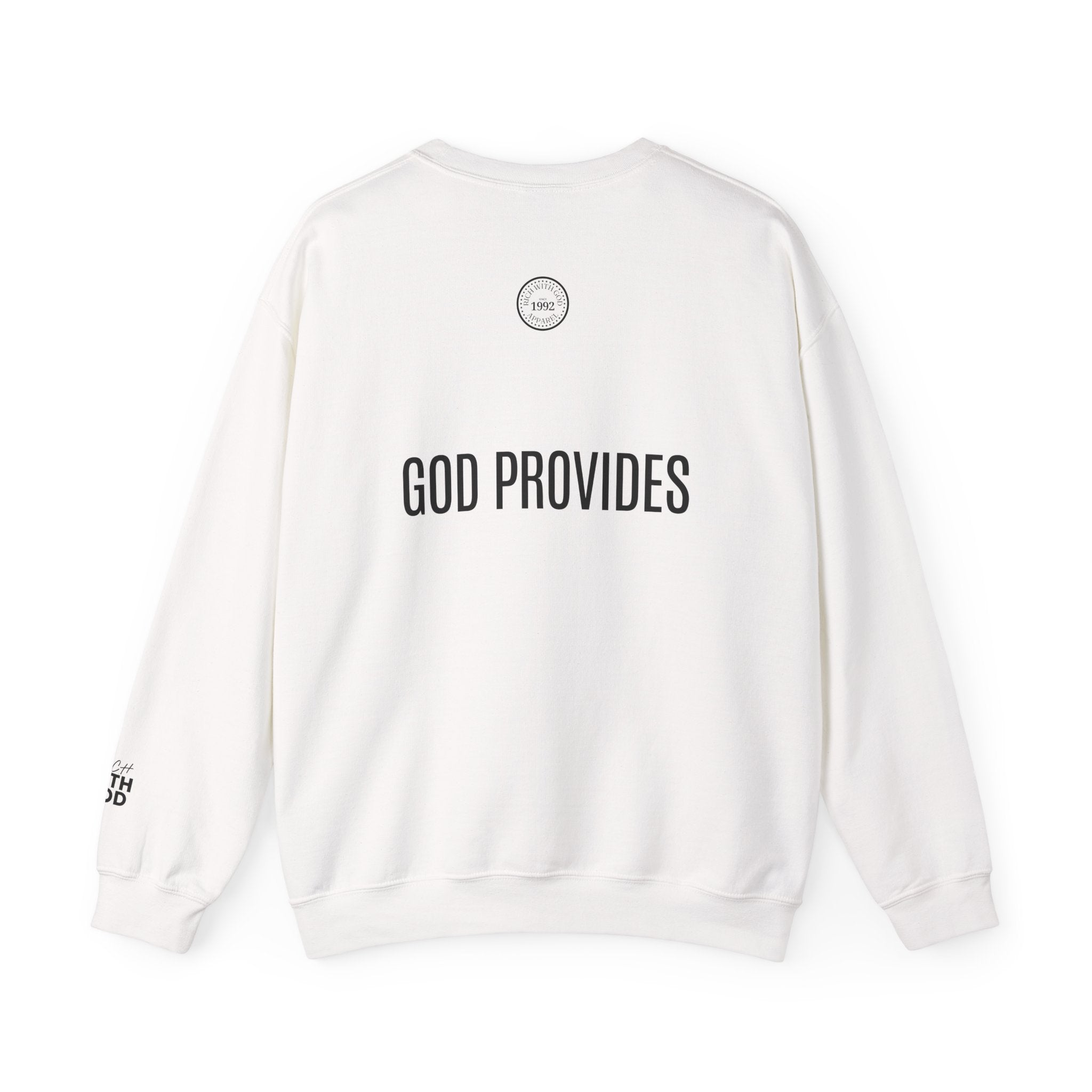 Rich With God Original Crewneck — God Provides Edition