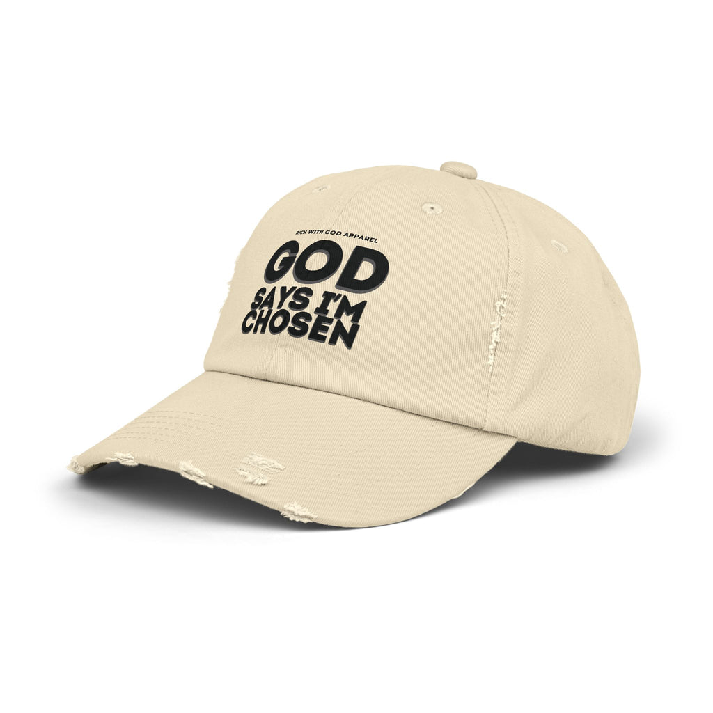 God Says I'm Chosen Unisex Distressed Cap