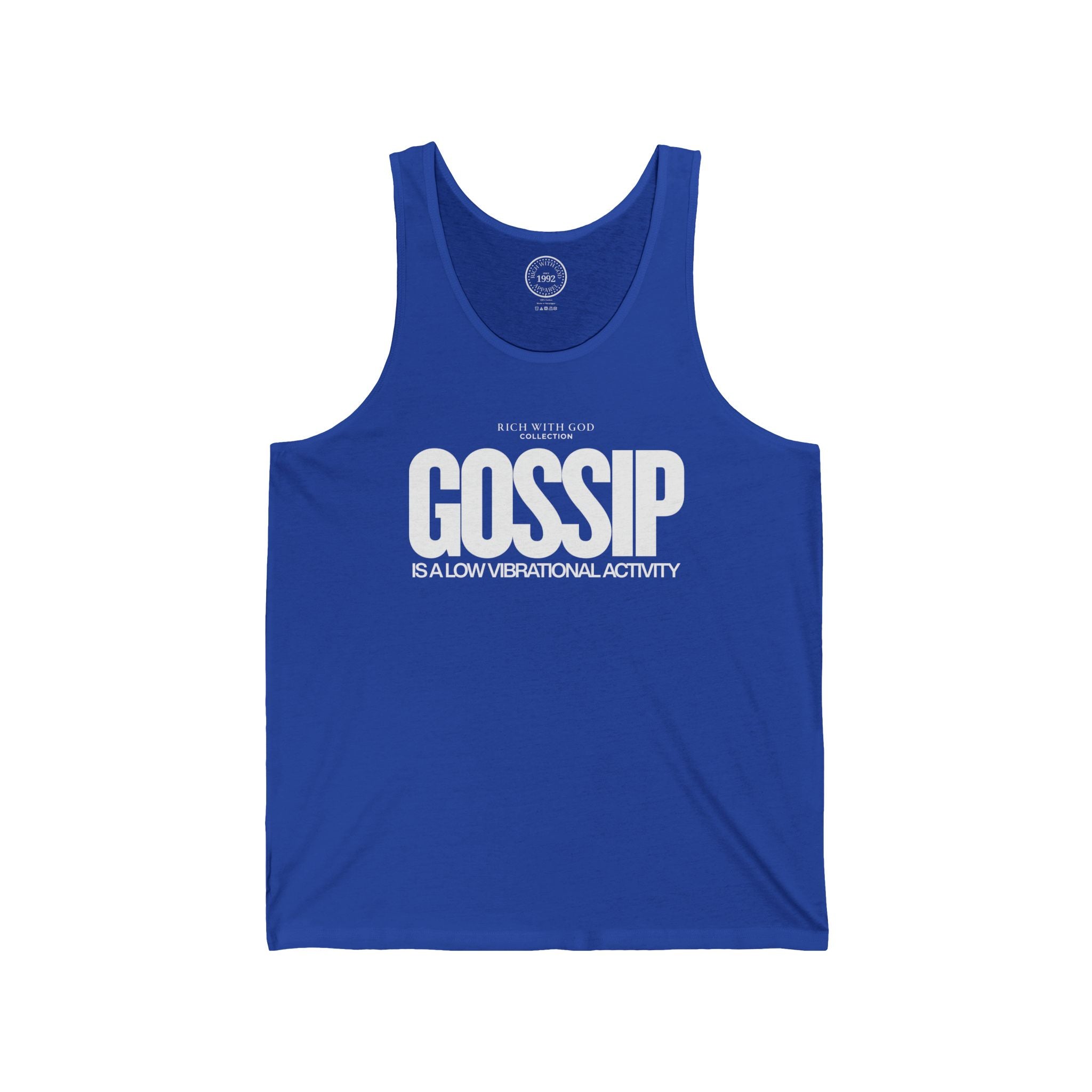 Gossip is a Low Vibrational Activity Unisex Jersey Tank