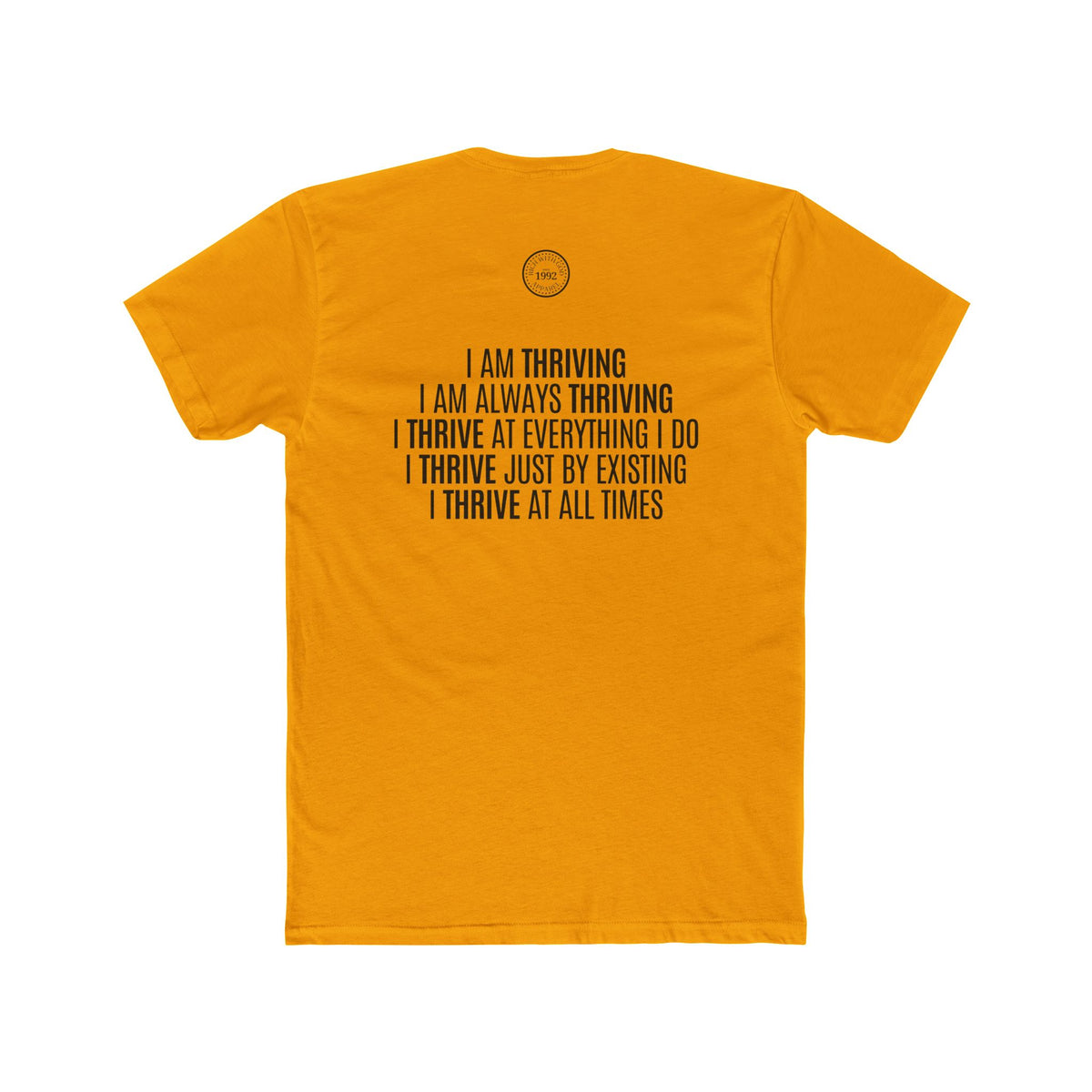 I Am Thriving Crew Tee