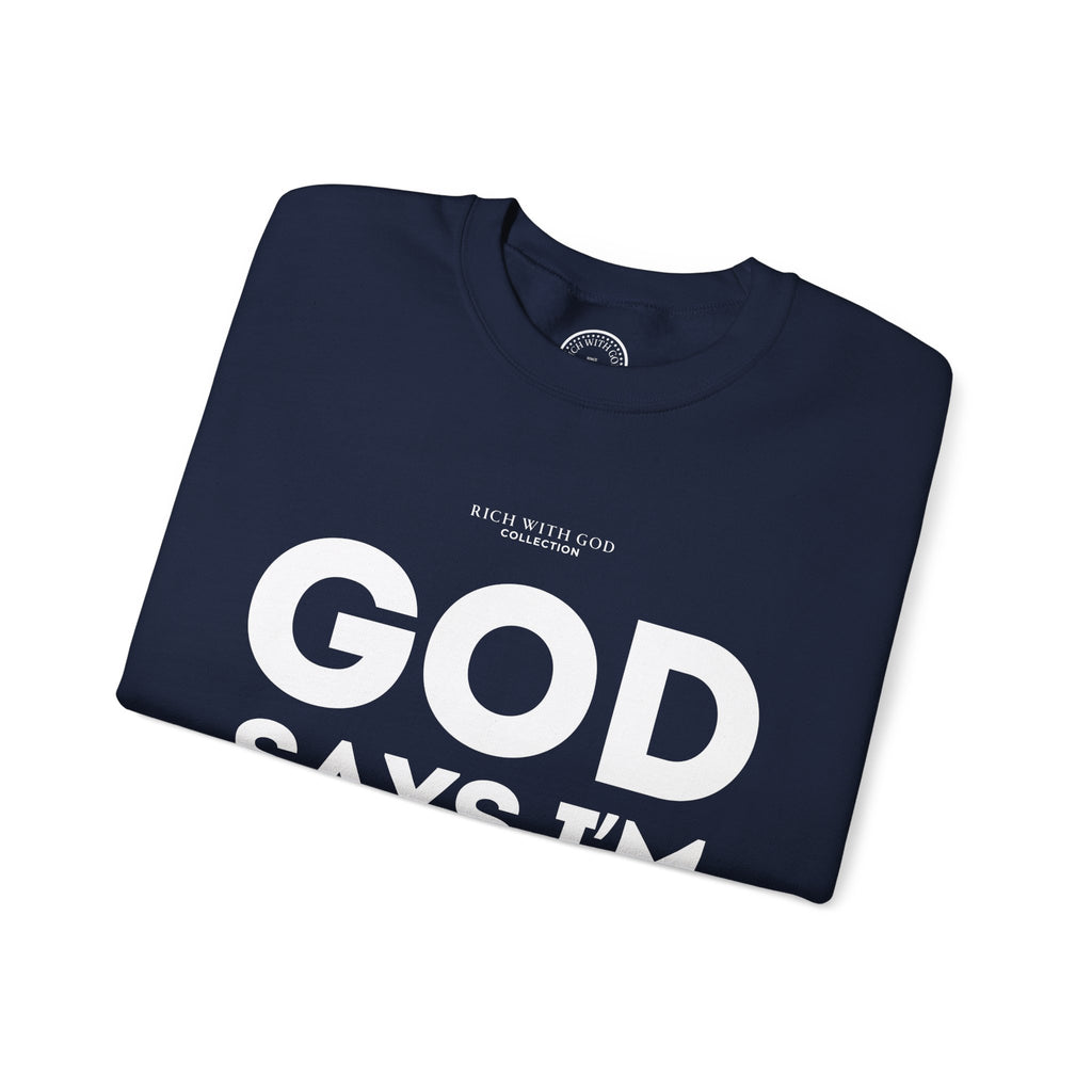 God Says I’m Chosen Crewneck Sweatshirt