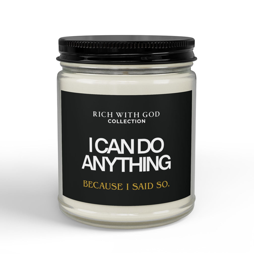 I Can Do Anything Scented Soy Candles with Black Lid, (4 and 9oz)