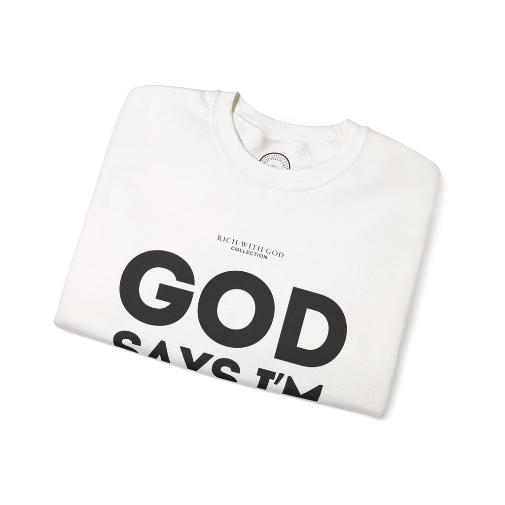 God Says I’m Chosen Crewneck Sweatshirt
