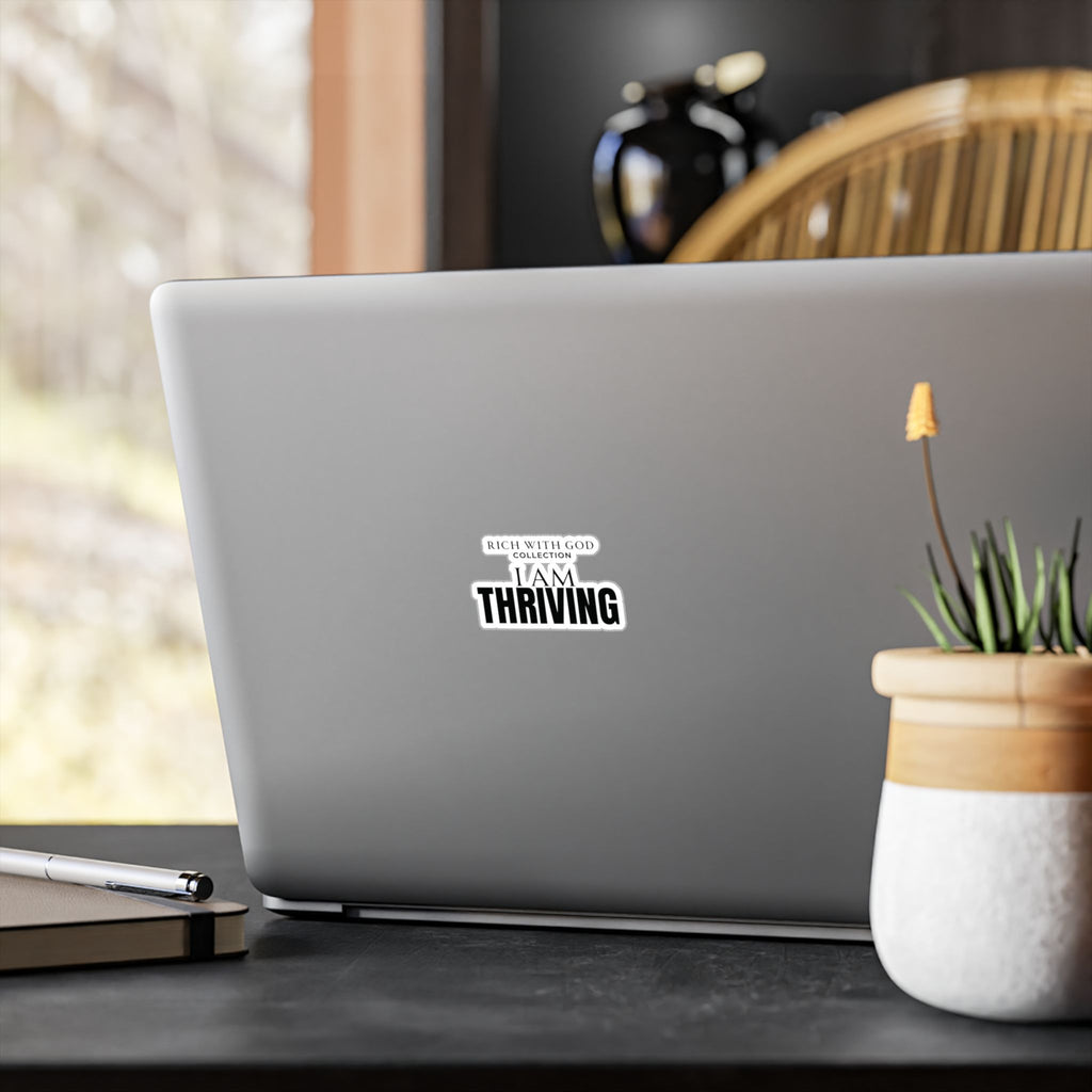 I Am Thriving Vinyl Sticker
