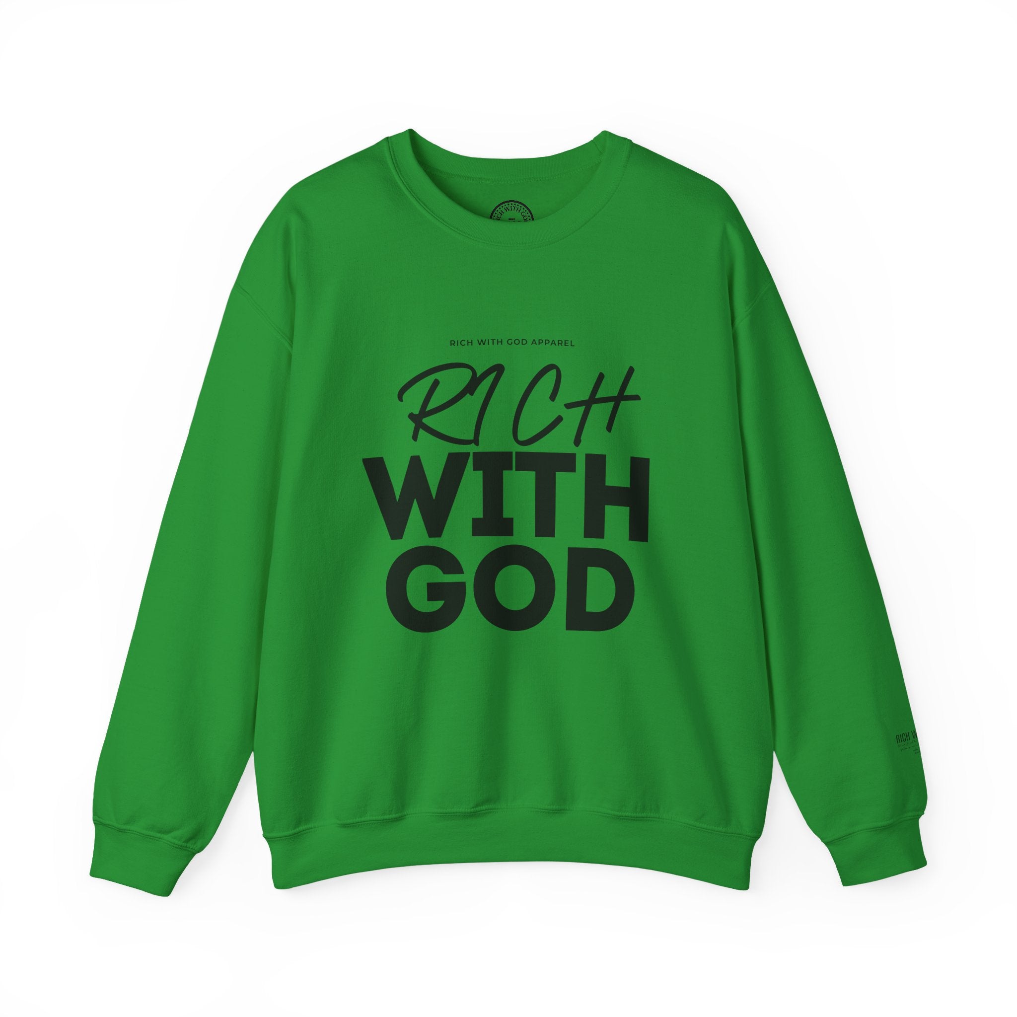 Rich With God Crewneck