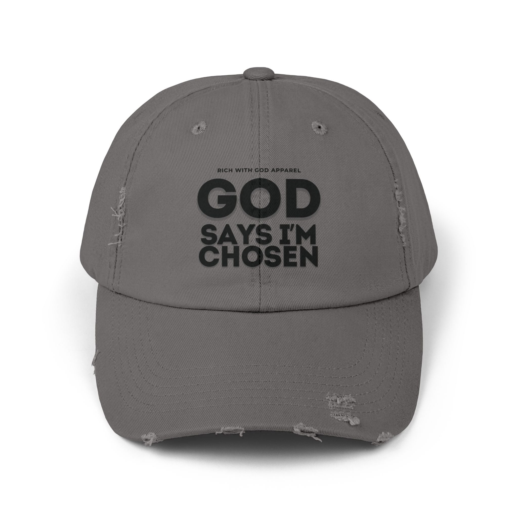 God Says I'm Chosen Unisex Distressed Cap