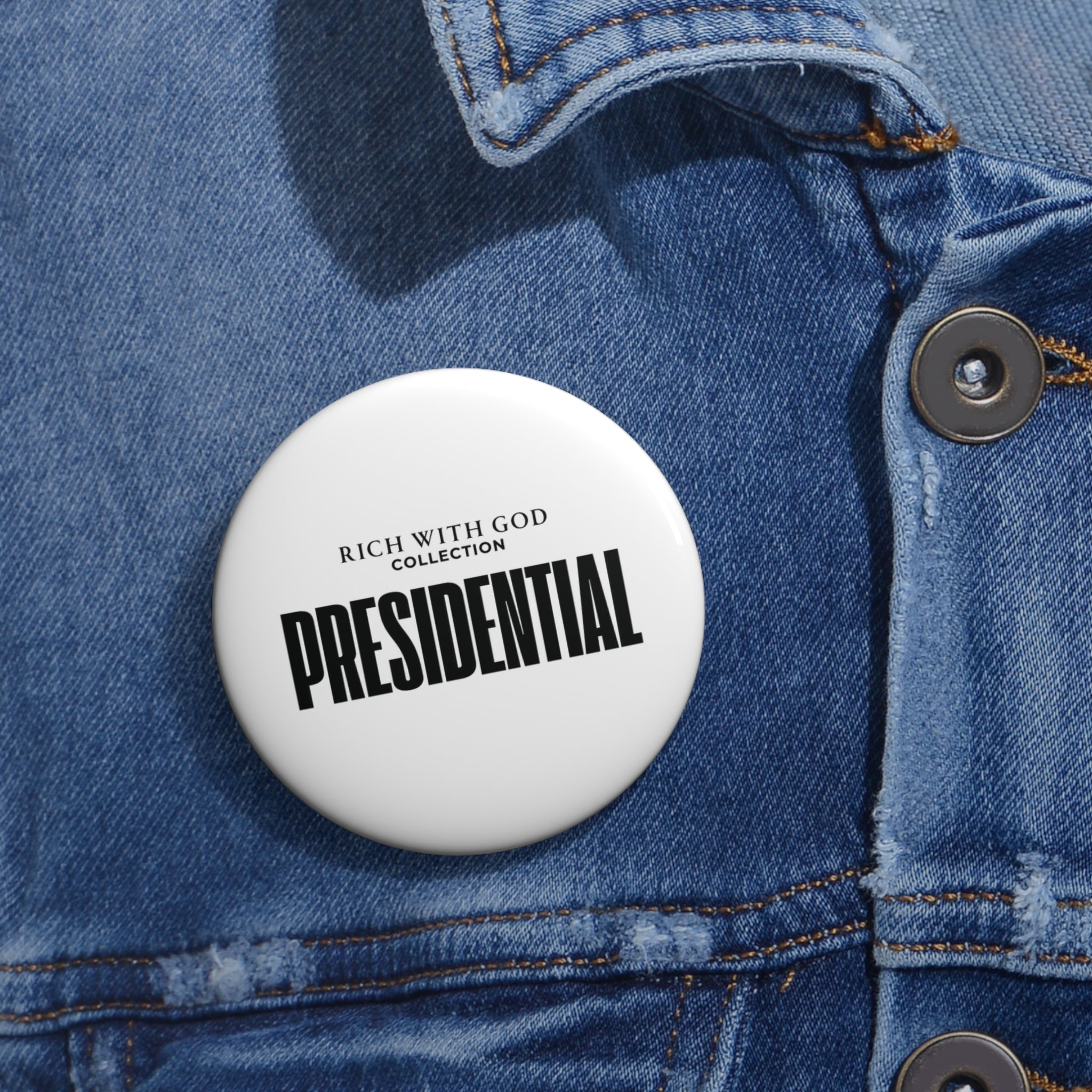 "Presidential" Pin Button