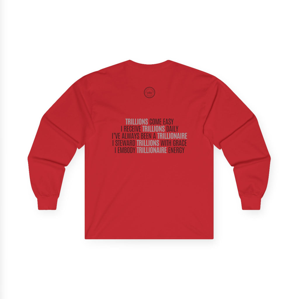 God Made Trillionaire Long Sleeve Tee