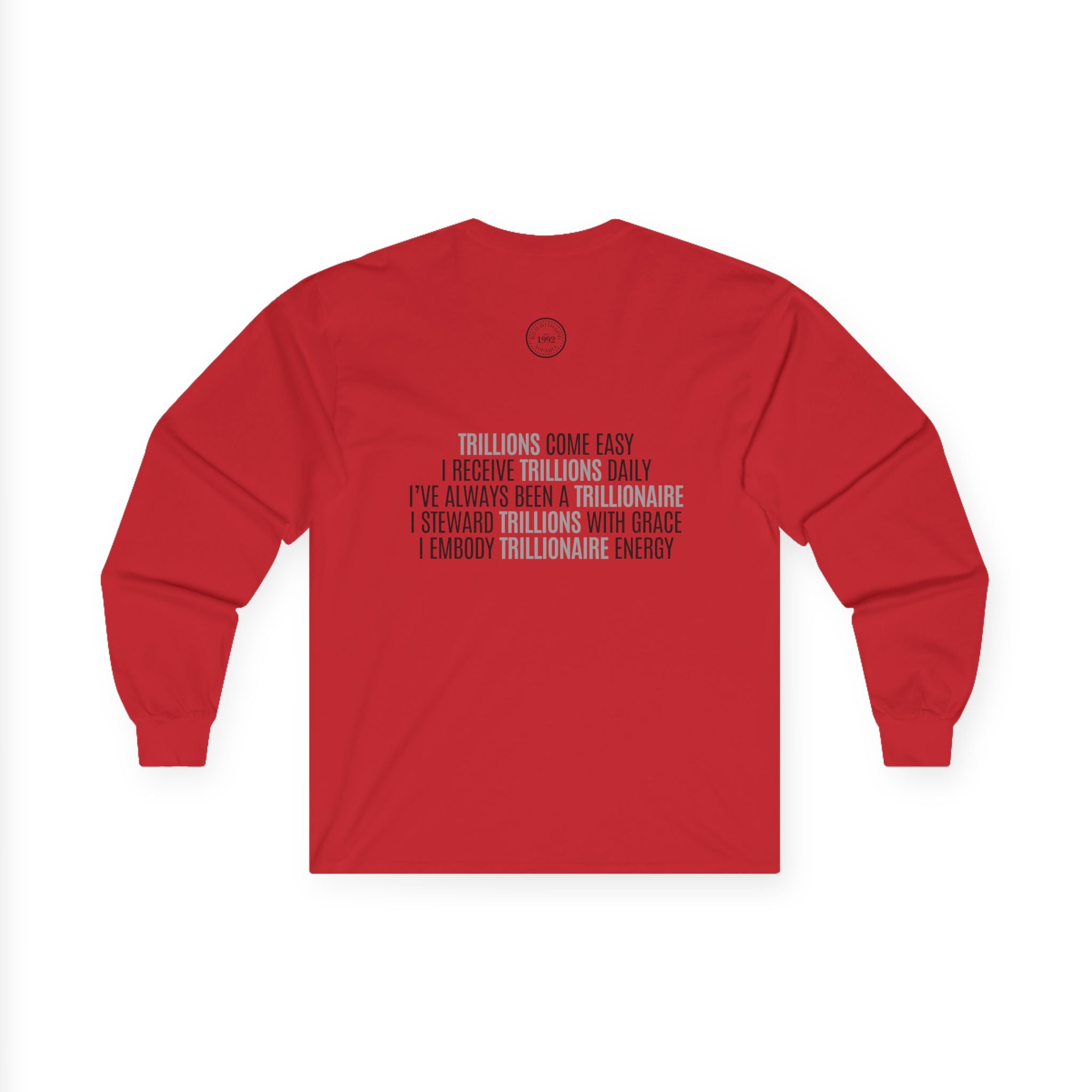 God Made Trillionaire Long Sleeve Tee
