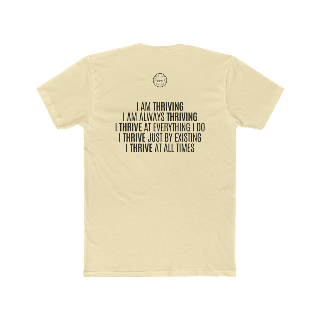 I Am Thriving Crew Tee