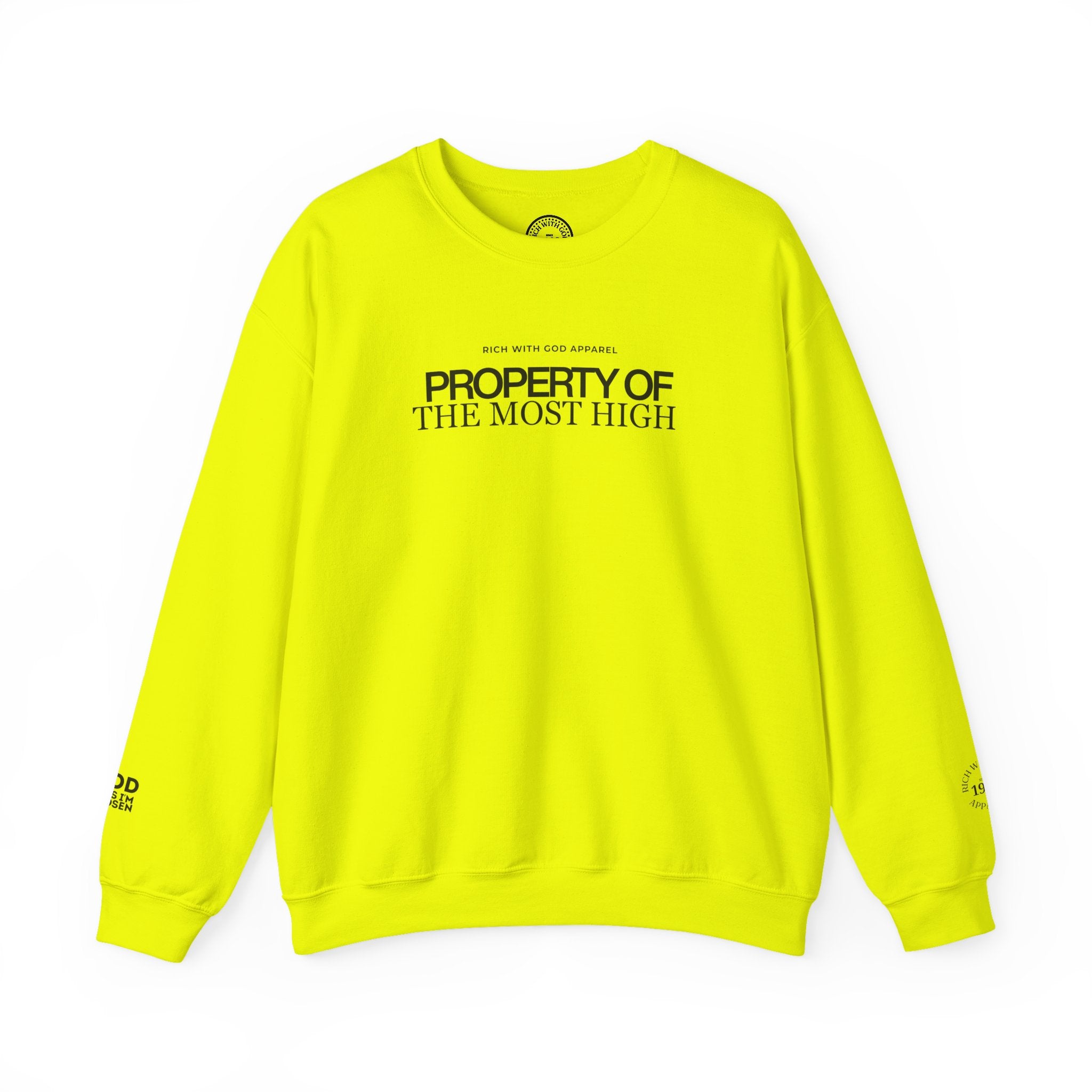 Property of the Most High Crewneck Sweatshirt