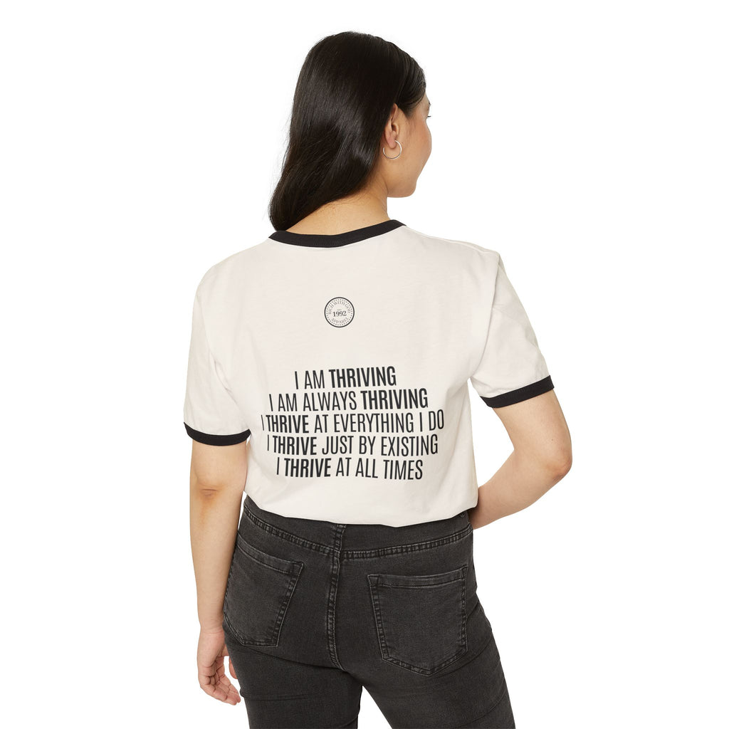 I Am Thriving Unisex Cotton Ringer T-Shirt