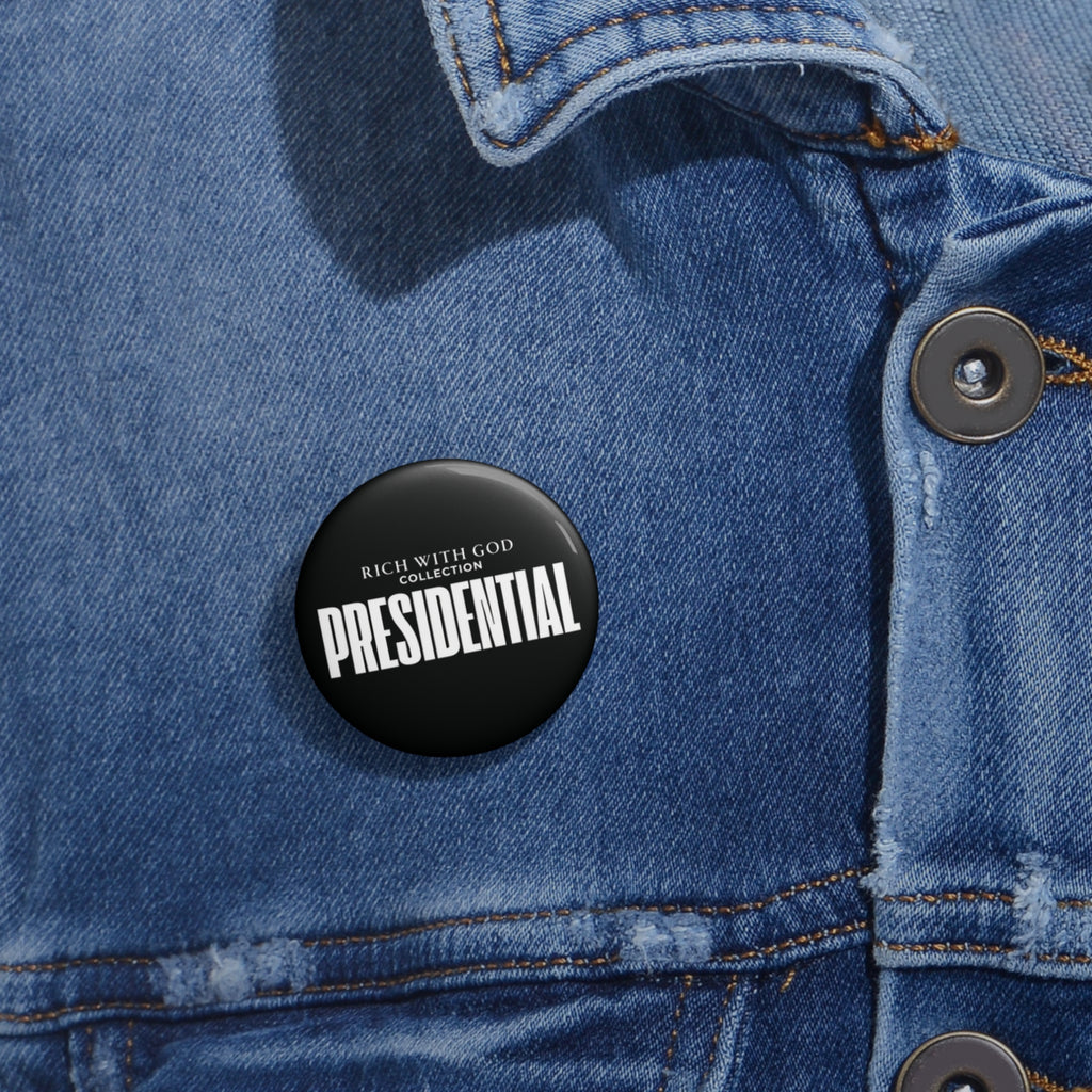 "Presidential" Pin Button