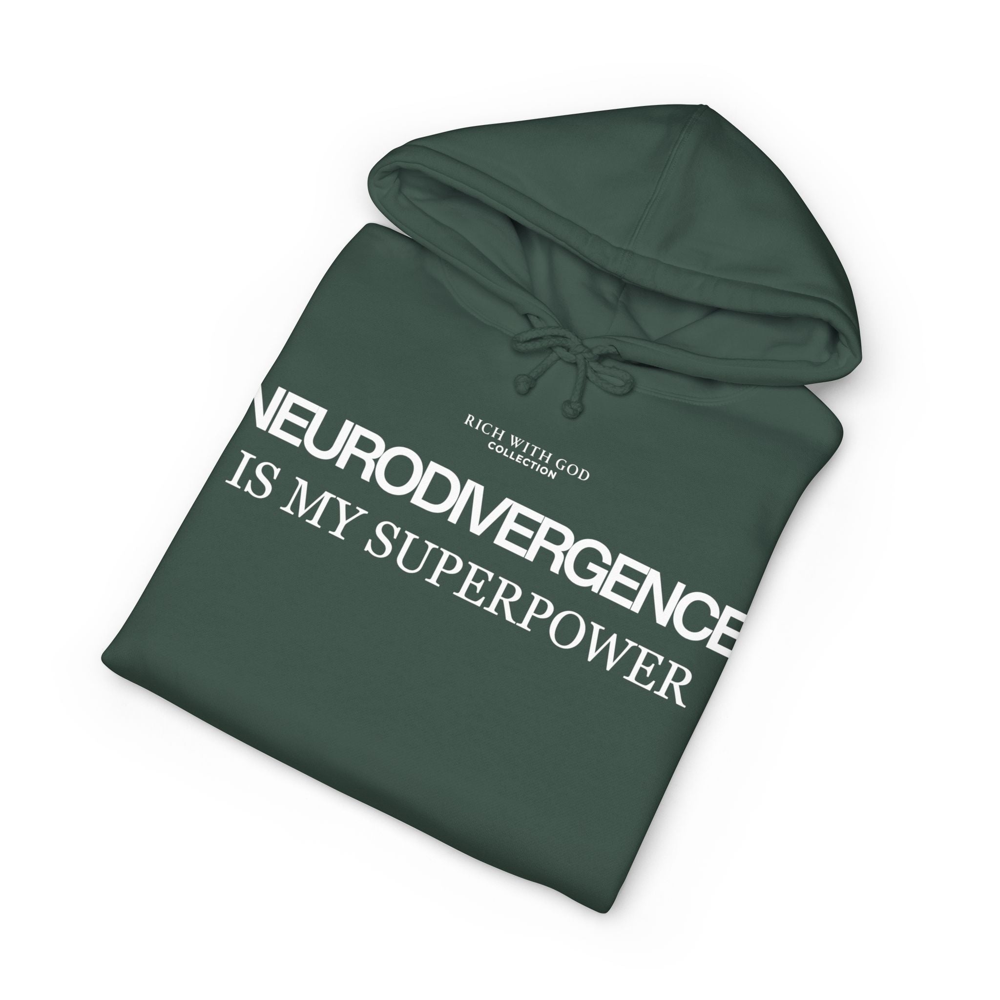 Neurodivergence is My Superpower Hoodie