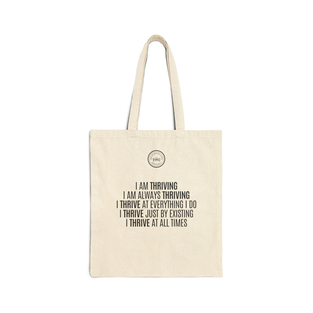 I Am Thriving Beige Cotton Canvas Tote Bag