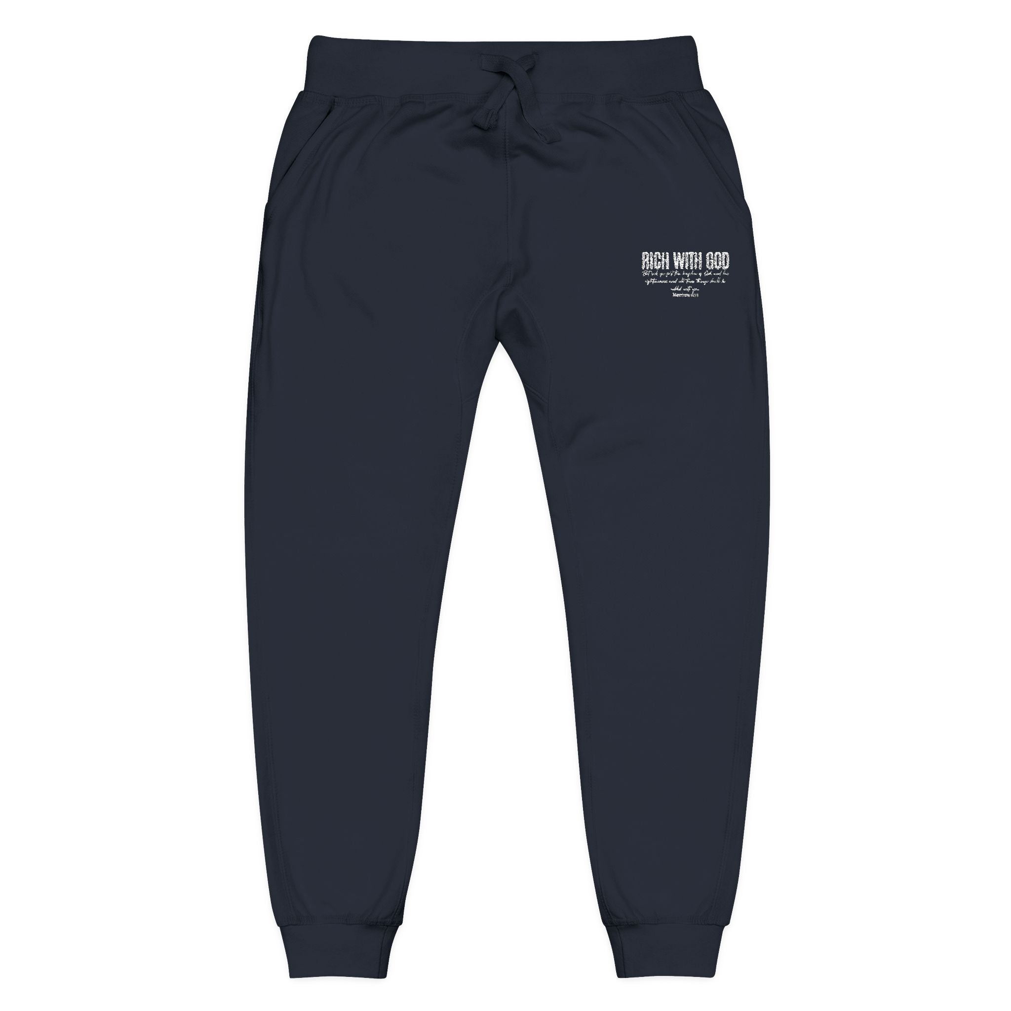 Rich With God Matthew 6:33 Unisex Fleece Sweatpants (Embroidery)