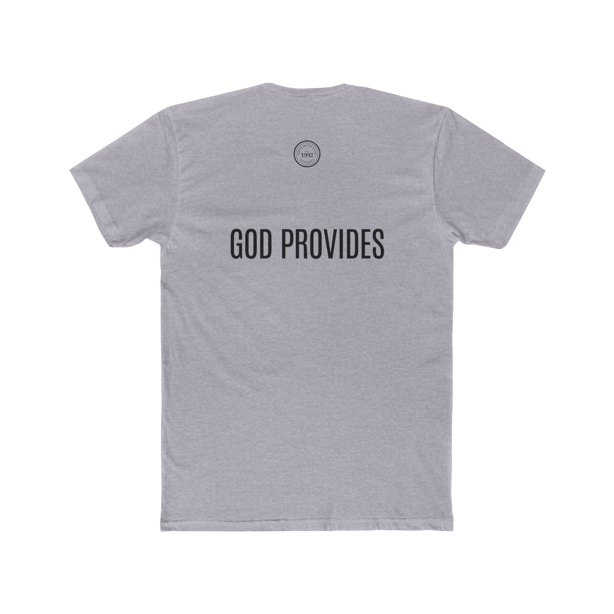 Rich With God Original Crew Tee — God Provides Edition