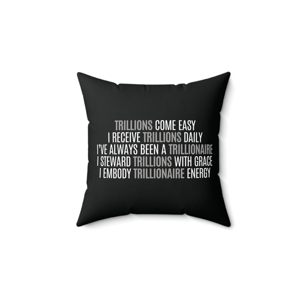 God Made Trillionaire Spun Polyester Square Pillow