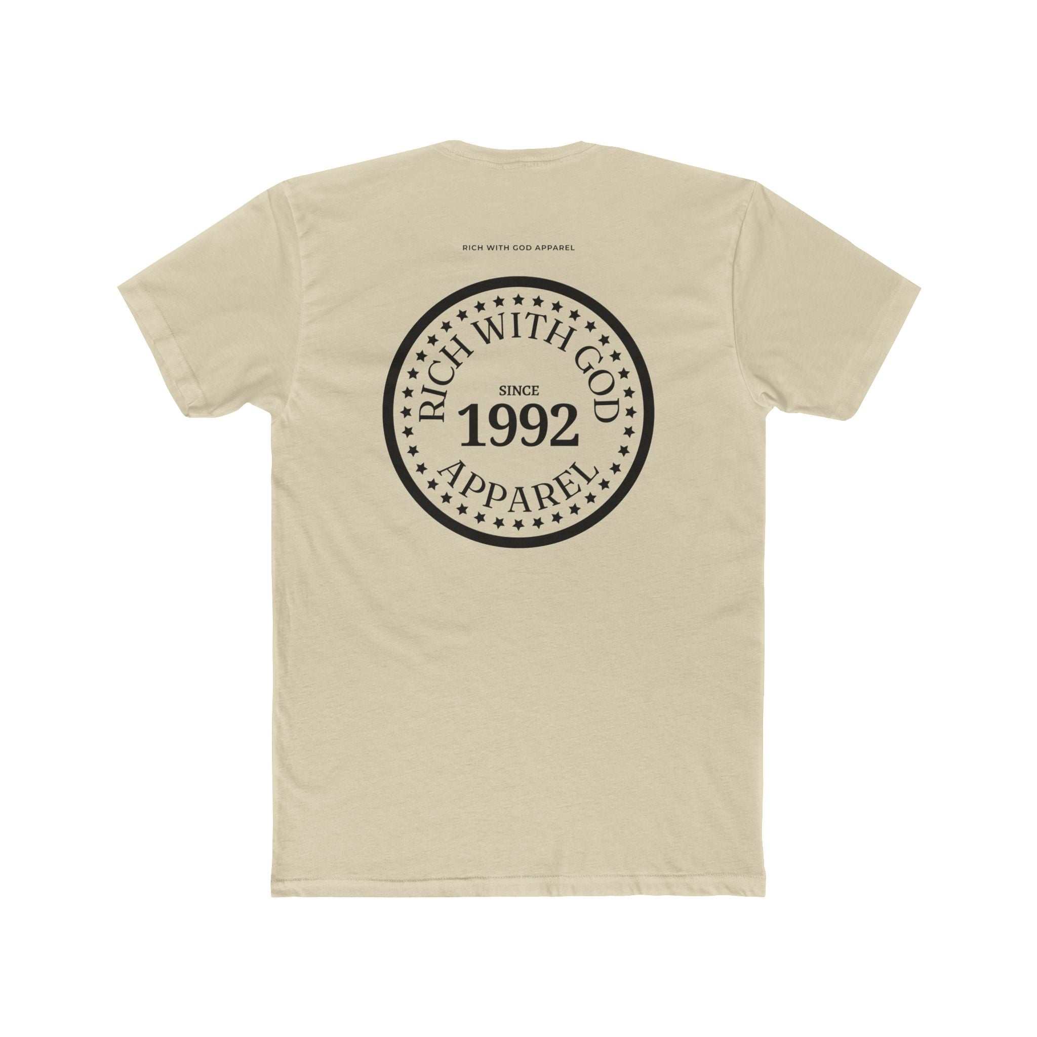 Rich With God Since 1992 Crew Tee