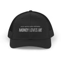 Money Loves Me Snapback Trucker Cap