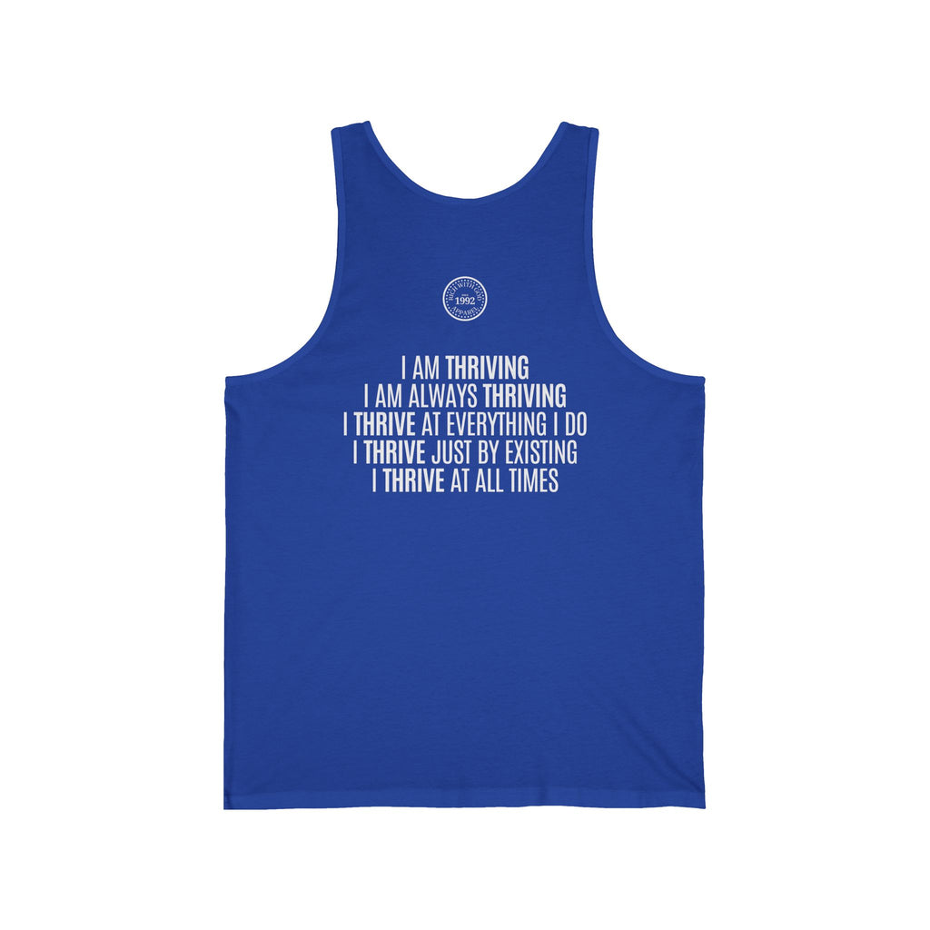 I Am Thriving Unisex Jersey Tank