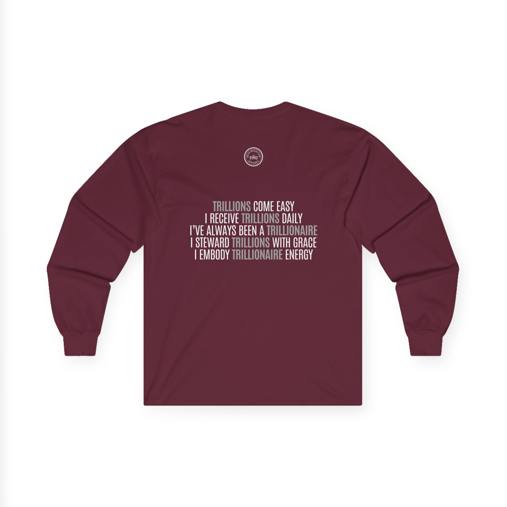 God Made Trillionaire Long Sleeve Tee