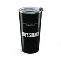 God's Soldier Tumbler 20oz