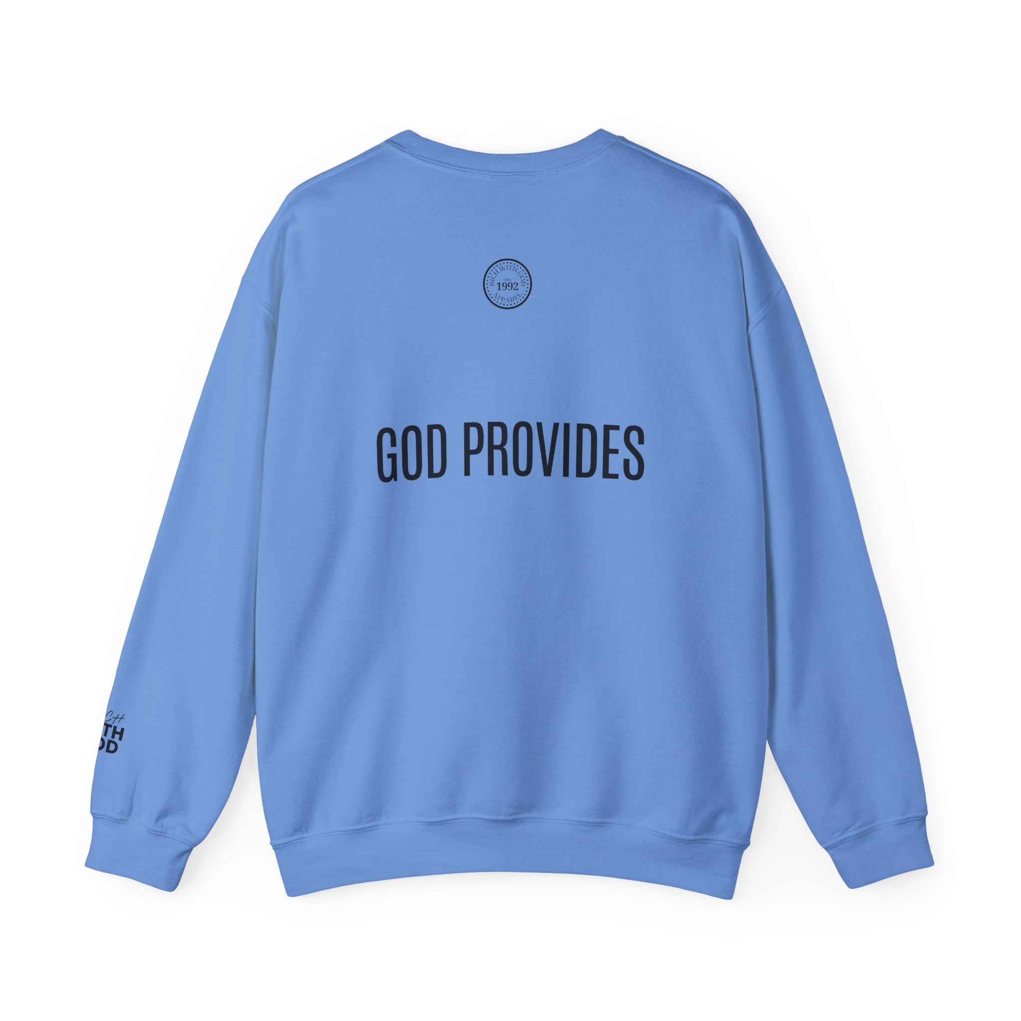 Rich With God Original Crewneck — God Provides Edition