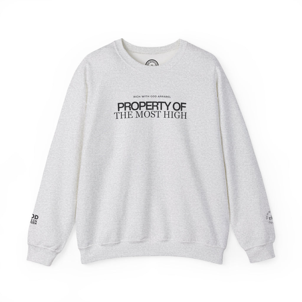 Property of the Most High Crewneck Sweatshirt