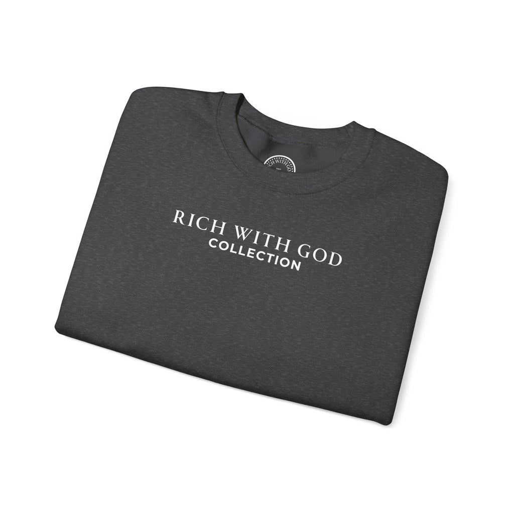 Rich With God Collection Crewneck Sweatshirt